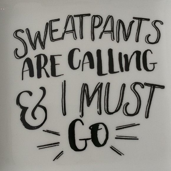 Sweatpants are calling & I must go Jewelry Dish - Picture 6 of 8